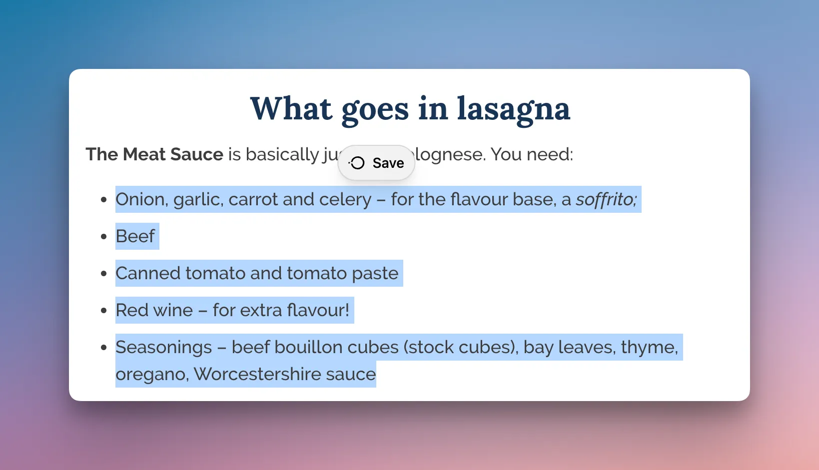 Kepler browser extension highlighting multiple ingredients in a lasagna recipe on a webpage, with a Save button to capture the selected text to a space